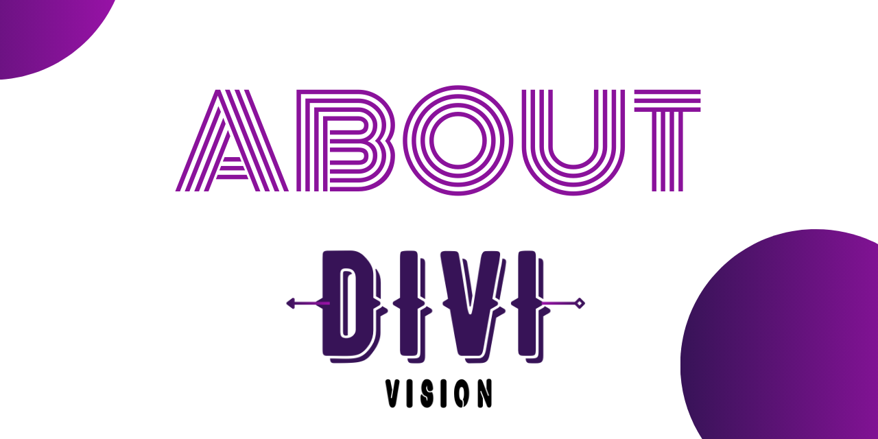 DIVI VISIONについて